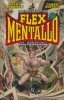FLEX MENTALLO MAN OF MUSCLE MYSTERY DELUXE HC [9781799502081]